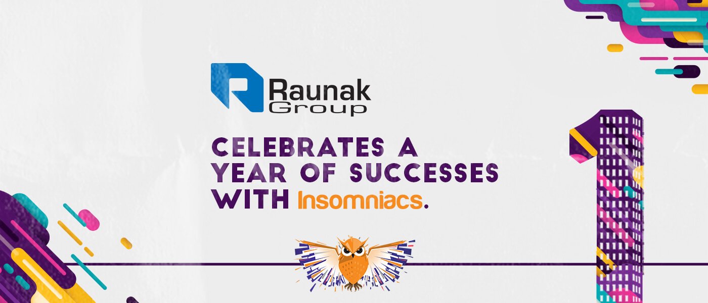 Raunak Group and Insomniacs: A 1-Year Real Estate MarTech Success Story
